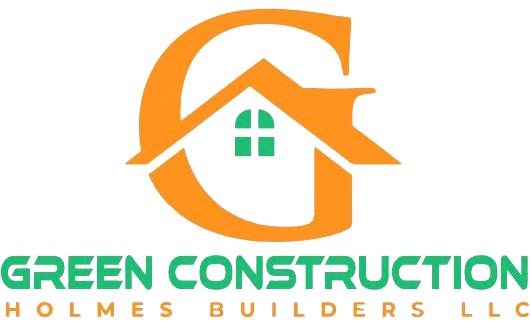 Green Construction Holmes Builders